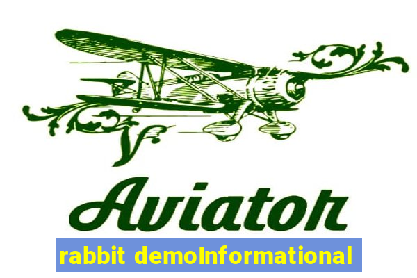 rabbit demoInformational